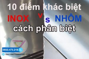 Cách Phân Biệt Nhôm Và Inox Đơn Giản | 10 Điểm Khác Biệt